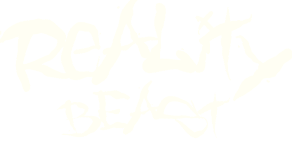 Reality Beast
